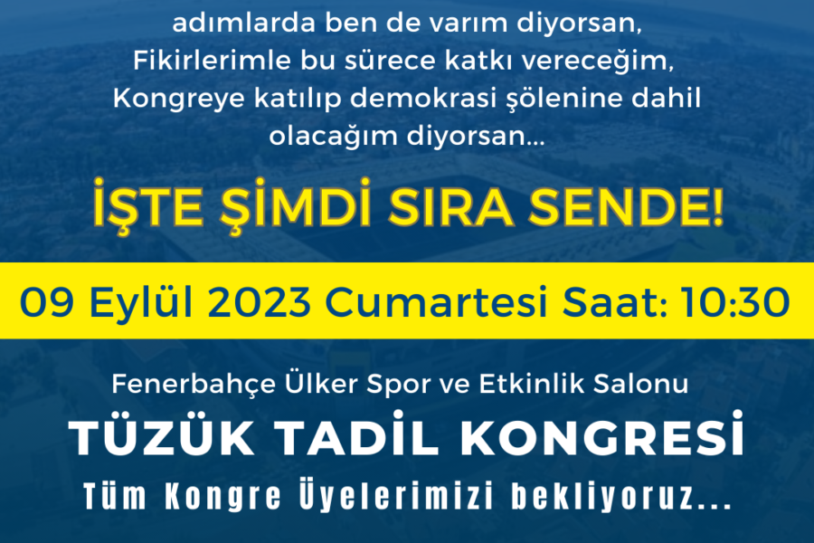 Değerli Kongre Üyelerimizin Dikkatine